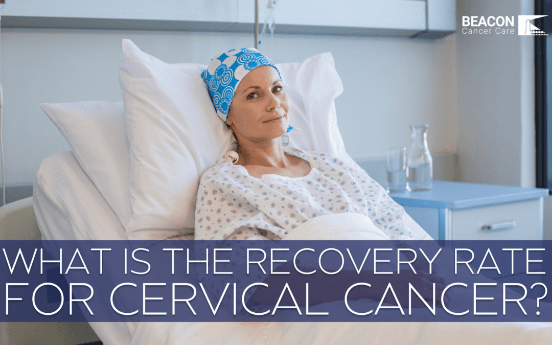 What Is the Recovery Rate From Cervical Cancer?