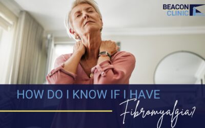 How Do I Know If I Have Fibromyalgia?